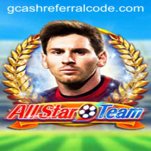 Exploring AllStarTeam: A Comprehensive Guide to Gameplay and GCash Referral Code Integration