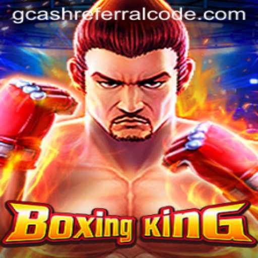Discover the Thrill of BoxingKing with Exclusive GCash Referral Codes