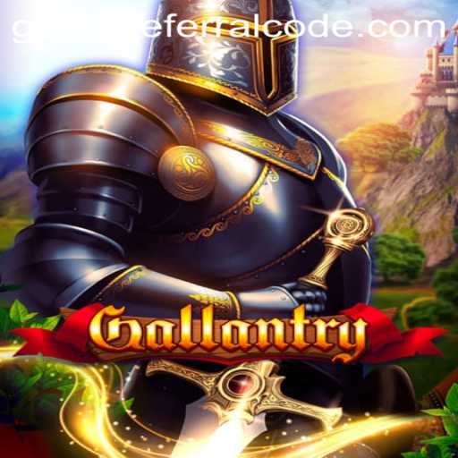 Discover the Epic World of Gallantry