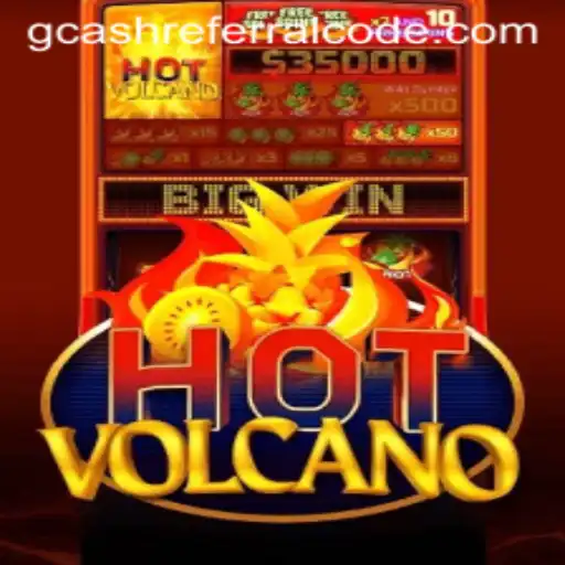 Exploring HotVolcano: A Thrilling Gaming Experience with GCash Referral Codes