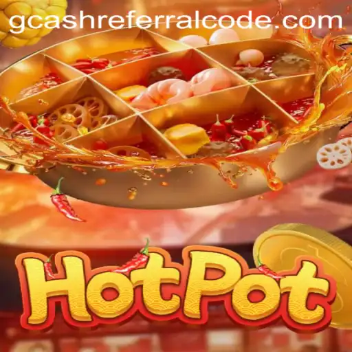 Exploring Hotpot: A Thrilling New Game and How GCash Referral Code Enhances Your Experience