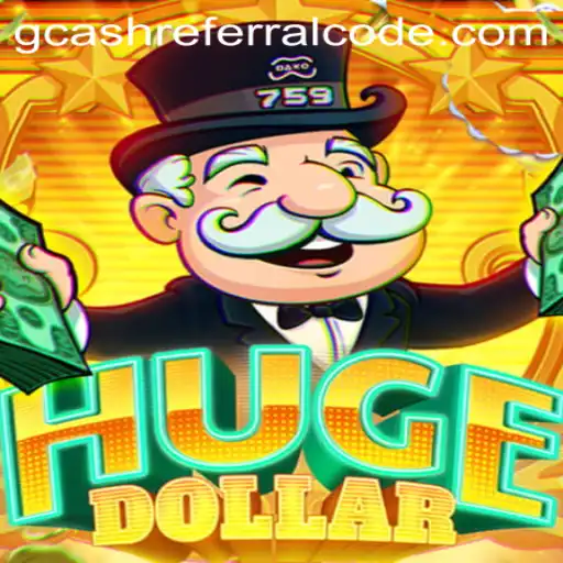 Exploring HugeDollar: A Comprehensive Guide to the Game and GCash Referral Code Advantages