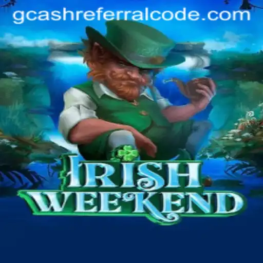 Delve into the Excitement of IrishWeekend: A Modern Twist with GCash Referral Code