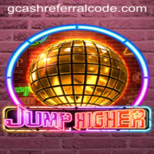JumpHigher: Master the Game and Use GCash Referral Codes for Maximum Benefits