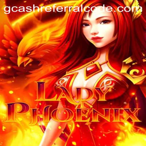 Unveiling LadyPhoenix: An Exciting Gaming Experience with GCash Referral Code Integration