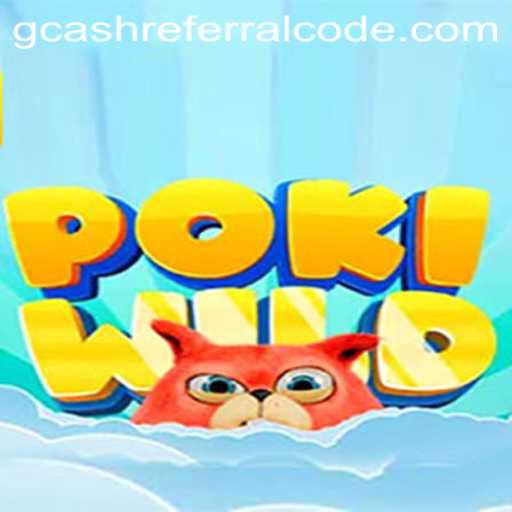 Discover PokiWild: The Ultimate Adventure and GCash Referral Code Game