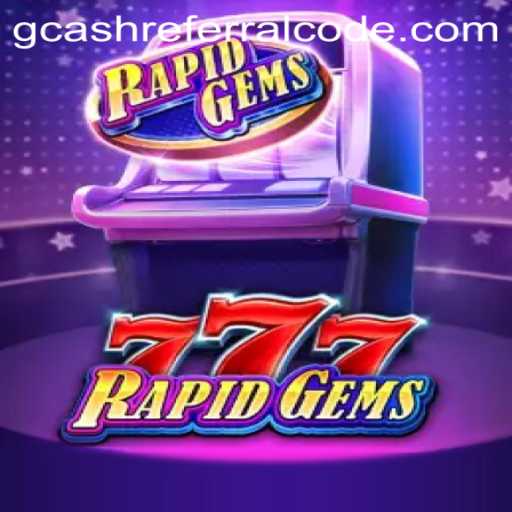 Exploring RapidGems777 and the Role of GCash Referral Codes