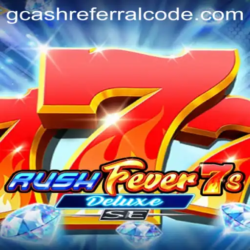 Unveiling RushFever7sDeluxeSE: A New Wave in Gaming with GCash Opportunities