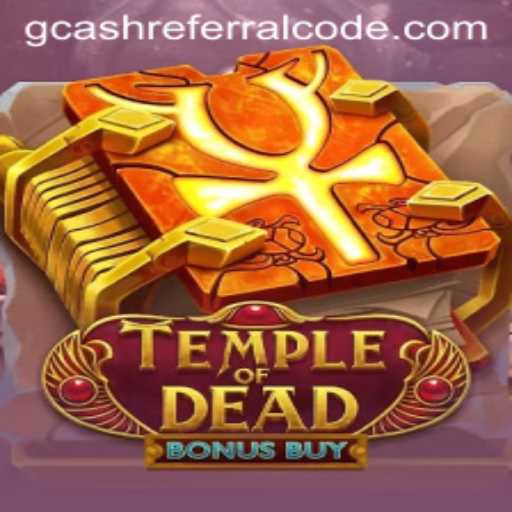 Exploring the Thrilling World of TempleofDeadBonusBuy and How GCash Referral Codes Elevate the Experience